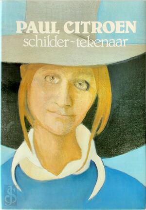 Paul Citroen, schilder-tekenaar - Paul Roelof Citroen, Klaas Peereboom
