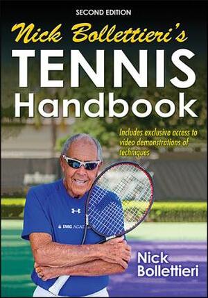 Nick Bollettieri's Tennis Handbook - Nick Bollettieri