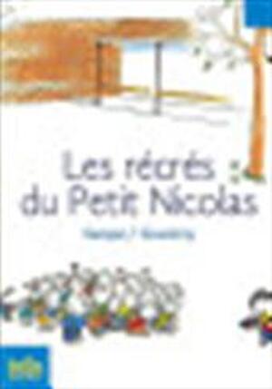 Les Recres Du Petit Nicolas - Jean-Jacques Sempe Les Recres Du Petit Nicolas - Jean-Jacques Sempe