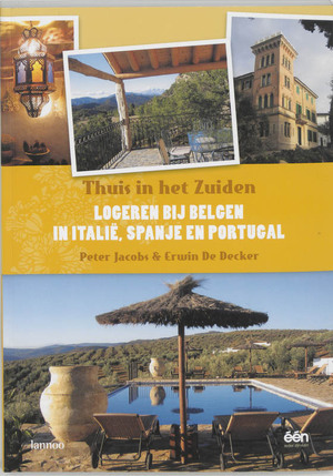 Logeren bij Belgen in Italie Spanje en Portugal - P. Jacobs, E. de Decker Logeren bij Belgen in Italie Spanje en Portugal - P. Jacobs, E. de Decker