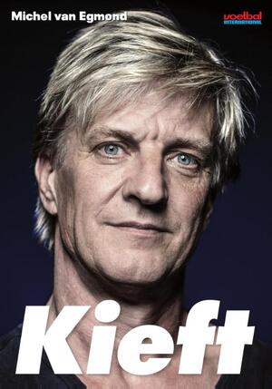 Kieft - Michel van Egmond Kieft - Michel van Egmond