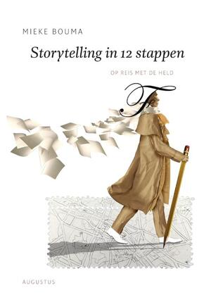 Storytelling in 12 stappen - Mieke Bouma Storytelling in 12 stappen - Mieke Bouma