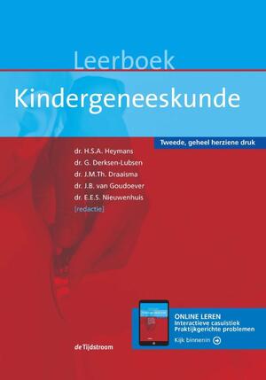 Leerboek kindergeneeskunde - Dr. H.S.A. Heymans, Dr. G. Derksen-Lubsen