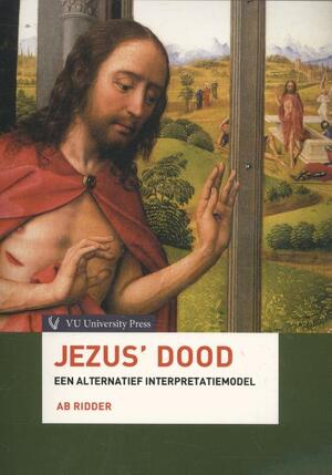 Jezus' dood - Ab Ridder Jezus' dood - Ab Ridder