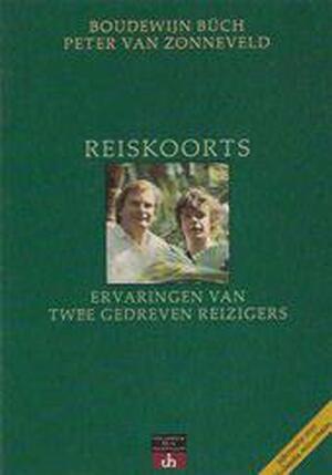 Reiskoorts - Boudewijn Büch, Peter Van Zonneveld Reiskoorts - Boudewijn Büch, Peter Van Zonneveld