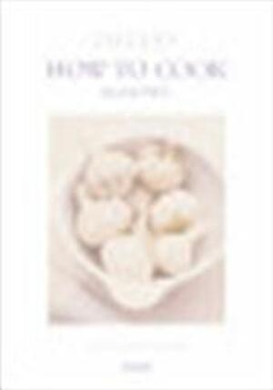 How to Cook, book two - Delia Smith How to Cook, book two - Delia Smith