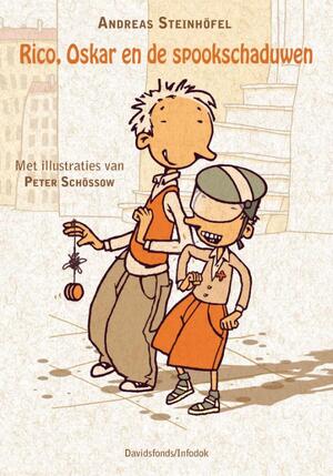 Rico, Oskar en de spookschaduwen - Andreas Steinhofel Rico, Oskar en de spookschaduwen - Andreas Steinhofel