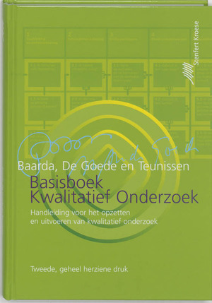 Basisboek kwalitatief onderzoek - D.B. Baarda, M.P.M. de Goede