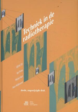 Techniek in de radiotherapie - Techniek in de radiotherapie -