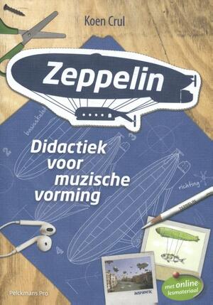 Zeppelin - Koen Crul Zeppelin - Koen Crul