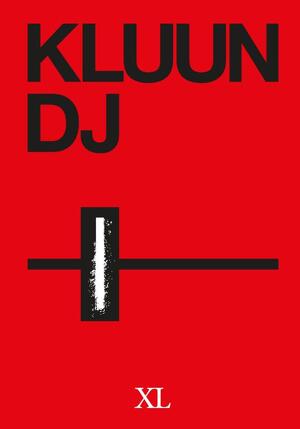 DJ - Kluun DJ - Kluun