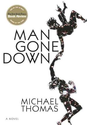 Man Gone Down - Michael Thomas