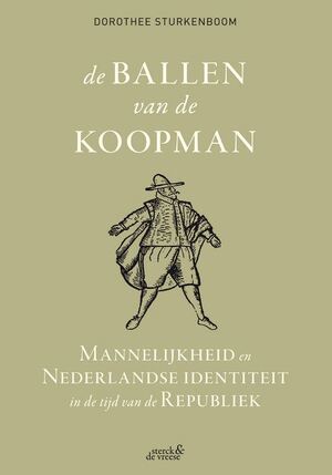 De ballen van de koopman - Dorothee Sturkenboom De ballen van de koopman - Dorothee Sturkenboom