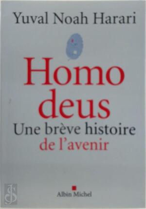 Homo Deus - Yuval N. Harari
