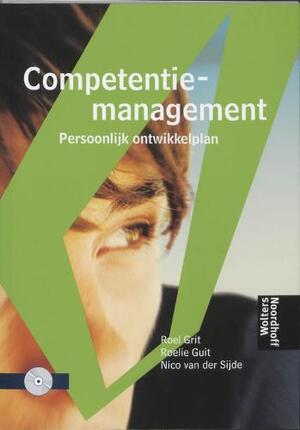 Competentiemanagement + CD-ROM - R. Grit, N. van Der Sijde