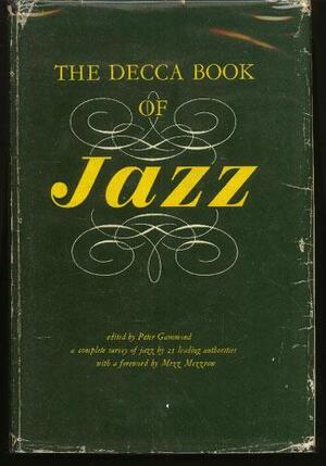 The Decca Book of Jazz - Peter Gammond The Decca Book of Jazz - Peter Gammond