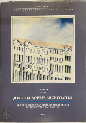 Oproep aan de jonge Europese architecten - 