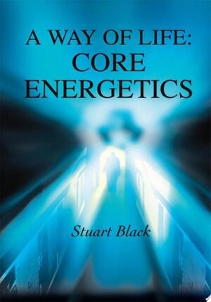 A Way of Life - Stuart Black A Way of Life - Stuart Black