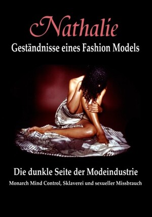 Nathalie: Geständnisse eines Fashion Models - Nathalie Augustina, Robin De Ruiter Nathalie: Geständnisse eines Fashion Models - Nathalie Augustina, Robin De Ruiter