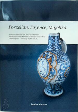 Porzellan, Fayence, Majolika - Annika Martens Porzellan, Fayence, Majolika - Annika Martens