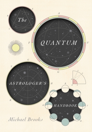 Quantum astrologer's handbook - Michael Brooks Quantum astrologer's handbook - Michael Brooks