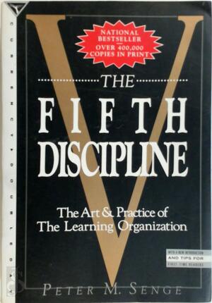 The fifth discipline - Peter M. Senge