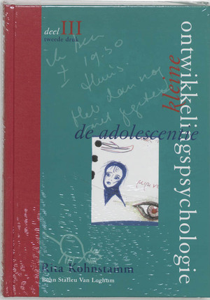 Kleine ontwikkelingspsychologie deel III - Rita Kohnstamm Kleine ontwikkelingspsychologie deel III - Rita Kohnstamm