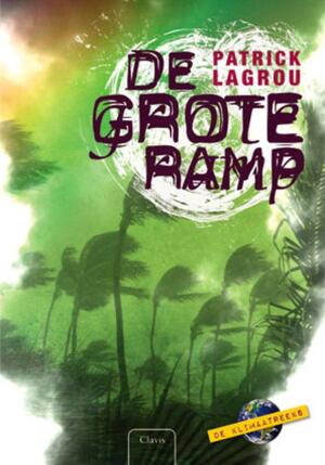 De grote ramp - Patrick Lagrou