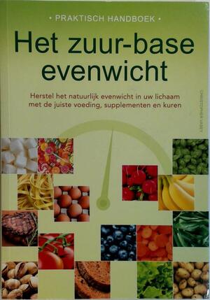 Het zuur-base evenwicht (Praktisch handboek) - Christopher Vasey