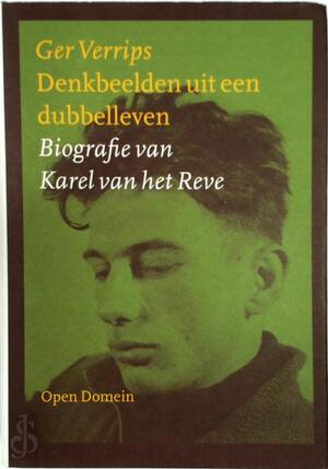 Denkbeelden uit een dubbelleven - Ger Verrips