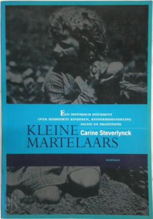 Kleine martelaars - Carine Steverlynck