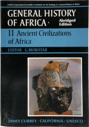 Africa from the Seventh to the Eleventh Century - G. Mokhtar (Red.), Unesco. International Scientific Committee For The Drafting Of A General History Of Africa