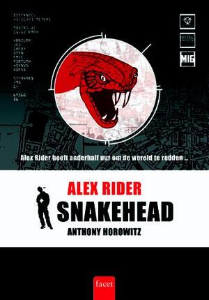 Alex Rider / 7 Snakehead - Anthony Horowitz Alex Rider / 7 Snakehead - Anthony Horowitz
