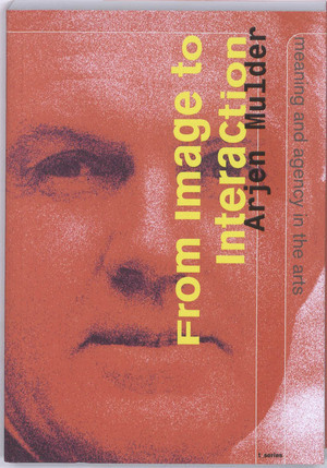 From Image to Interaction - Arjen Mulder