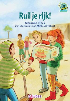 Ruil je rijk! - Maranke Rinck Ruil je rijk! - Maranke Rinck