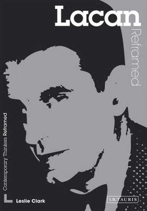 Lacan Reframed - Steven Levine Lacan Reframed - Steven Levine