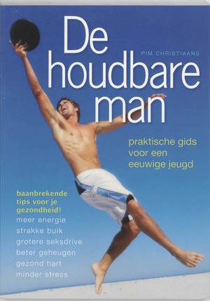 De houdbare man - Pim Christiaans De houdbare man - Pim Christiaans