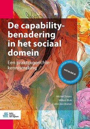 De capabilitybenadering in het sociaal domein - Michel Tirions, Willem Blok, Collin den Braber