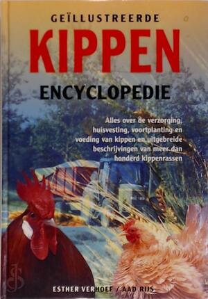 Geillustreerde kippen encyclopedie - E. Verhoef, A. Rijs Geillustreerde kippen encyclopedie - E. Verhoef, A. Rijs