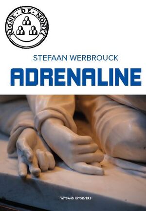 Adrenaline - Stefaan Werbrouck
