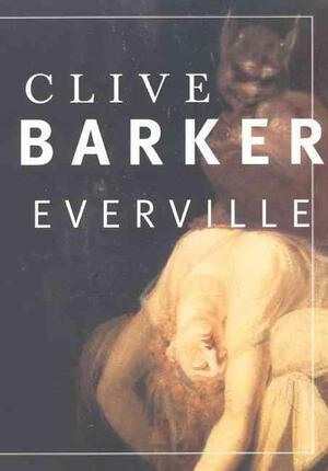 Everville - Clive Barker Everville - Clive Barker