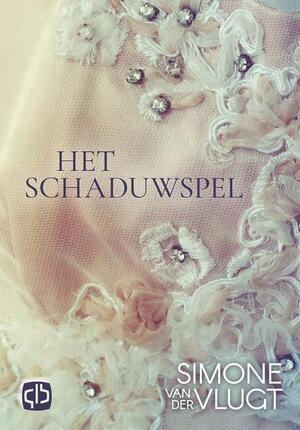 Het schaduwspel - Simone van der Vlugt Het schaduwspel - Simone van der Vlugt