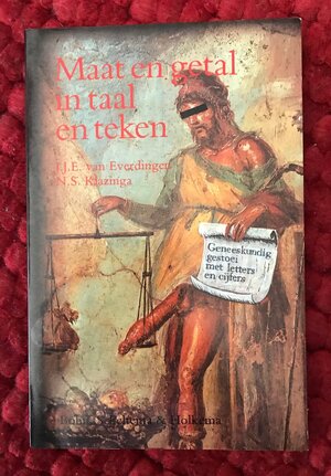 Maat en getal in taal en teken - J.J.E. van Everdingen