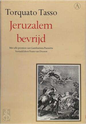 Jeruzalem bevrijd - Torquato Tasso Jeruzalem bevrijd - Torquato Tasso