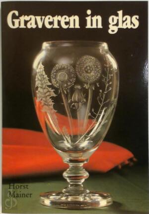 Graveren in glas - Mainer