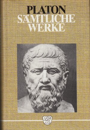 Sämtliche Werke in zwei Bänden - Plato Sämtliche Werke in zwei Bänden - Plato