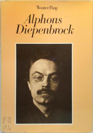 Alphons Diepenbrock - Wouter Paap Alphons Diepenbrock - Wouter Paap