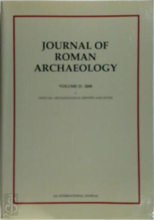 Journal of Roman Archaeology Volume 21/1 2008 - N/a