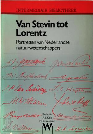 Van Stevin tot Lorentz - A. J. Kox, Margot Chamalaun