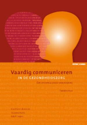 Vaardig communiceren in de gezondheidszorg - J. Silverman, J. S. / Draper Kurtz